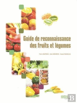 Bertrand.pt - Guide De Reconnaissance Des Fruits Et Légumes