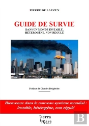 Guide De Suivie ; Dans Un Monde Instable, Hétérogène, Non Régulé
