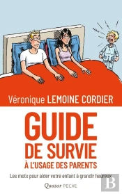Guide De Survie À L'Usage Des Parents