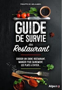 Bertrand.pt - Guide De Survie Au Restaurant : Choisir Un Bon Restaurant , Les Plats A Eviter...