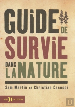 Bertrand.pt - Guide De Survie Dans La Nature