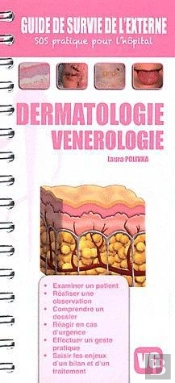 Guide De Survie De L'Externe Dermatologie Venerologie