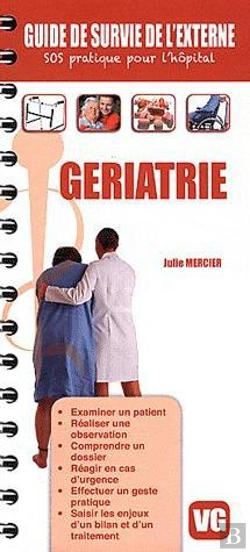 Bertrand.pt - Guide De Survie De L'Externe Geriatrie