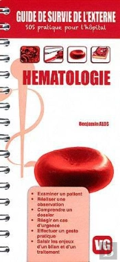Guide De Survie De L'Externe Hematologie