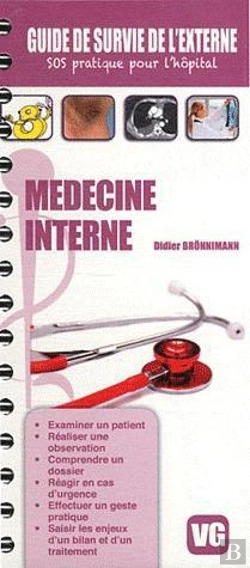 Bertrand.pt - Guide De Survie De L'Externe Medecine Interne