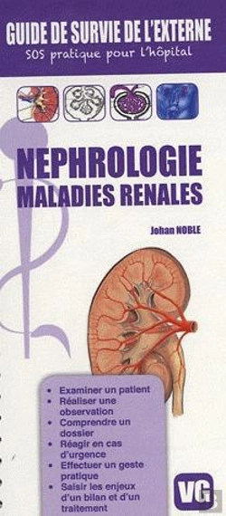 Bertrand.pt - Guide De Survie De L'Externe Tour De Synteses Nephrologie Maladies Renales