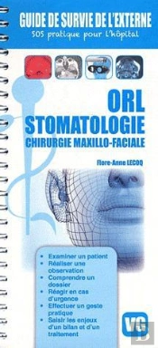 Guide De Survie De L'Externe Tour De Synteses Orl Stomatologie