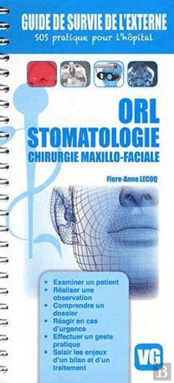 Bertrand.pt - Guide De Survie De L'Externe Tour De Synteses Orl Stomatologie