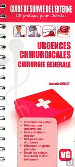 Bertrand.pt - Guide De Survie De L'Externe Tour De Synteses Urgences Chirurgicales
