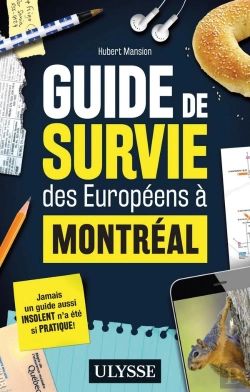 Bertrand.pt - Guide De Survie Des Européens À Montréal (Édition 2022)