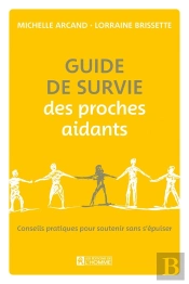 Guide De Survie Des Proches Aidants