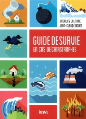 Guide De Survie En Cas De Catastrophes