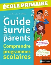 Guide De Survie Pour Les Parents Ecole