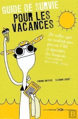 Bertrand.pt - Guide De Survie Pour Les Vacances