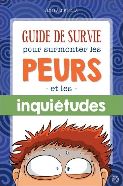 Bertrand.pt - Guide De Survie Pour Surmonter Les Peurs Et Les Inquiétudes