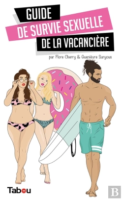 Bertrand.pt - Guide De Survie Sexuelle De La Vacancière