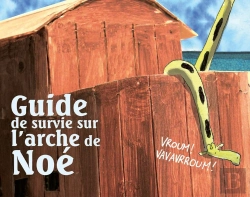 Bertrand.pt - Guide De Survie Sur L'Arche De Noé