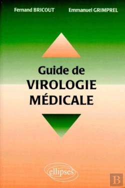 Bertrand.pt - Guide De Virologie Médicale