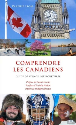 Bertrand.pt - Guide De Voyage Interculturel : Comprendre Les Canadiens : Guide De Voyage Interculturel