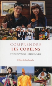 Guide De Voyage Interculturel : Comprendre Les Coréens