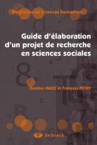 Guide D'Élaboration D'Un Projet De Recherche En Sciences Sociales (4e Édition)