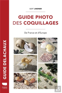 Bertrand.pt - Guide Delachaux : Guide Photo Des Coquillages : De France Et D'Europe