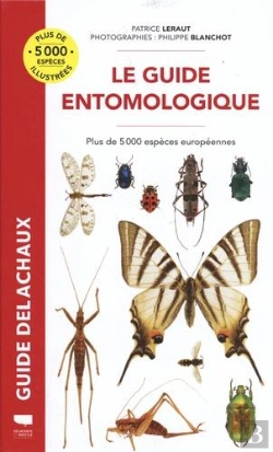 Bertrand.pt - Guide Delachaux : Le Guide Entomologique : Plus De 5000 Espèces Européennes