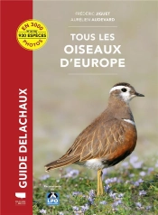 Guide Delachaux : Tous Les Oiseaux D'Europe