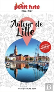 Guide Département : Autour De Lille (Édition 2026/2027)