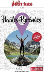 Guide Département : Hautes-Pyrénées (Édition 2025)