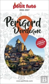 Guide Département : Périgord Dordogne (Édition 2026/2027)