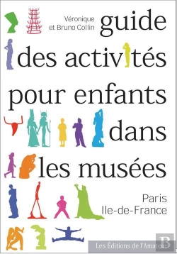 Bertrand.pt - Guide Des Activités Pour Enfants Dans Les Musées