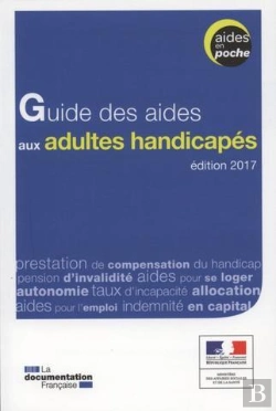 Bertrand.pt - Guide Des Aides Aux Adultes Handicapés (2e Édition)
