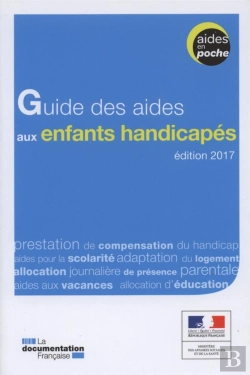 Bertrand.pt - Guide Des Aides Aux Enfants Handicapés (2e Édition)