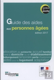 Guide Des Aides Aux Personnes Âgées (2e Édition)