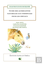 Guide Des Alternatives Naturelles Aux Vermifuges Pour Les Chevaux