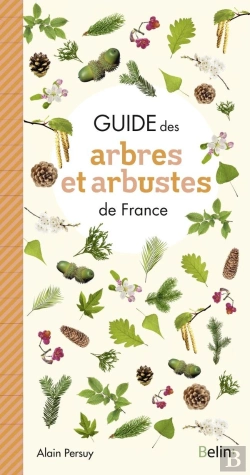 Bertrand.pt - Guide Des Arbres Et Arbustes De France (Édition 2011)