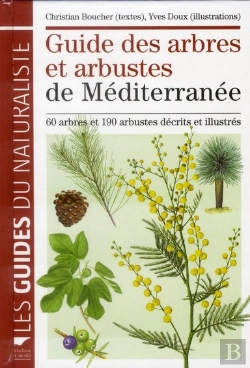 Bertrand.pt - Guide Des Arbres Et Arbustes De Méditerranée