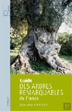 Bertrand.pt - Guide Des Arbres Remarquables De France