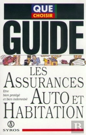 Guide Des Assurances Auto Et Habitation