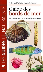 Guide Des Bords De Mer ; Mer Du Nord, Manche, Atlantique ; Méditerrannée