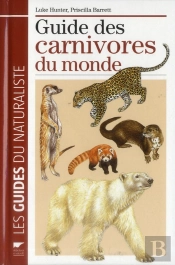 Guide Des Carnivores Du Monde