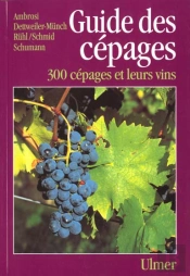 Guide Des Cepages Du Monde