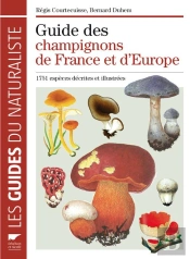 Guide Des Champignons De France Et D'Eur