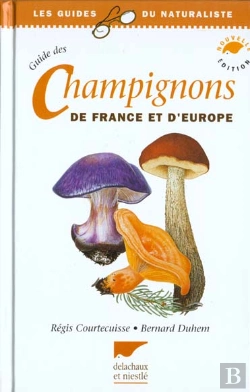 Bertrand.pt - Guide Des Champignons De France Et D'Europe
