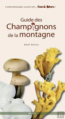 Bertrand.pt - Guide Des Champignons De La Montagne