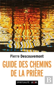 Guide Des Chemins De La Prière
