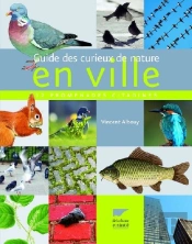 Guide Des Curieux De Nature En Ville