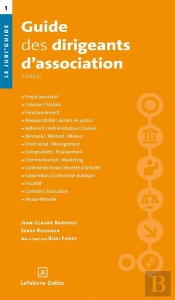 Guide Des Dirigeants D'Association (7e Édition)