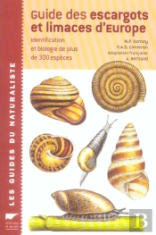 Guide Des Escargots Et Limaces D'Europe